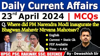 23rd April 2024 | Current Affairs Today | Daily Current Affair | Current affair 2024 | Dewashish Sir