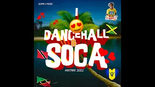 DJ SLIMM J DANCEHALL VS SOCA MIX 2022 BUNJI GARLIN MACHEL MONTANA KES SPICE VYBZ KARTEL SHENSEEA