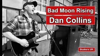 Dan Collins Takes on Creedence Clearwater Revival classic "Bad Moon Rising"