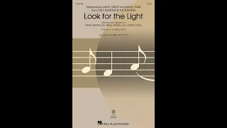 Look For the Light (2-Part Choir) - Arranged by Mac Huff