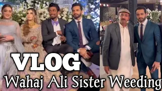 Wahaj Ali Sister Got Married | Wahaj Ali Wife VLOG | Wahaj Ali Drama Tere bin