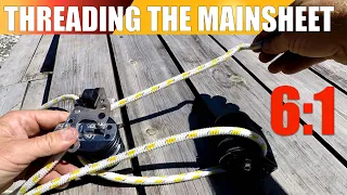 How to thread a 6 to 1 mainsheet system for a Hobie, Nacra, Prindle or any other boat