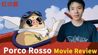 Miyazaki's most special work 《Porco Rosso》| Movie Review | 红猪