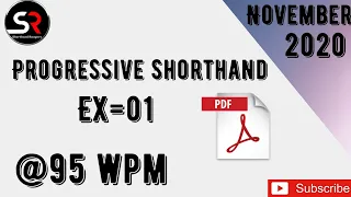 Progressive Shorthand Dictation 95 wpm |  November 2020 | Shorthand Rangers