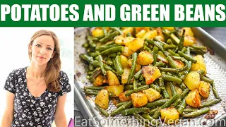 Potatoes and Green Beans