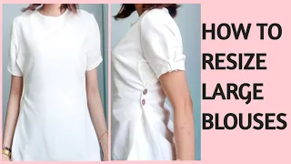 How To Resize Oversized Blouse