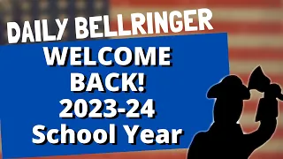 Welcome Back 2023-24 | DAILY BELLRINGER