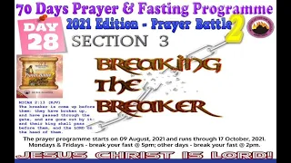 Day 28 MFM 70 Days Prayer & Fasting Programme 2021.Prayers from Dr DK Olukoya, General Overseer, MFM