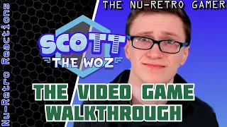 Scott The Woz - "The Video Game Walkthrough" I NU RETRO REACTIONS
