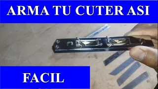 Cómo armar tu cutter o exacto truper