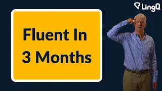 Fluent In 3 Months?