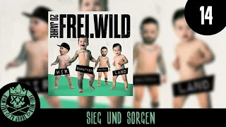 Frei.Wild - Sieg und Sorgen | "WIR SCHAFFEN DEUTSCH.LAND" ALBUM