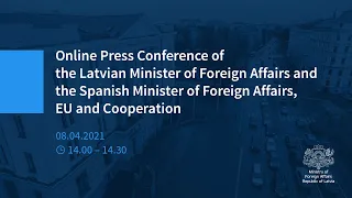 Joint press conference of Foreign Ministers of Latvia and Spain