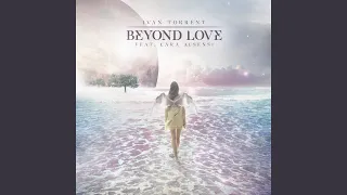 Beyond Love (feat. Lara Ausensi)