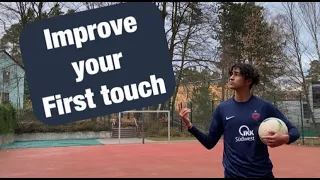 IMPROVE YOUR FIRST TOUCH | Essential Drills To Master!!