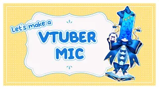 【Art with Alice】Let's Make a Vtuber Mic!