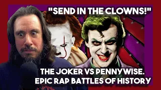 *Send In The Clowns!* The Joker vs Pennywise. Epic Rap Battles Of History By ERB