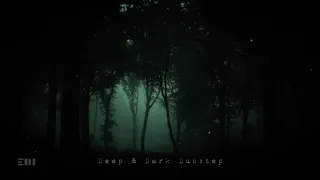 Deep & Dark DUBSTEP