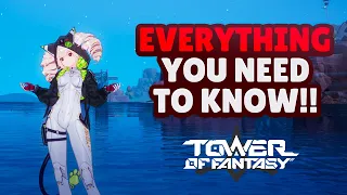 12 Tips for Starters!! - Tower of Fantasy Beginner's Guide