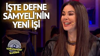 Yeni İş yeri Gemide! Defne Samyeli Yeni İşini Açıkladı! | Uykusuzlar Kulübü - Okan Bayülgen