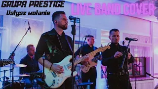 Grupa Prestige- Usłysz wołanie live cover 2019