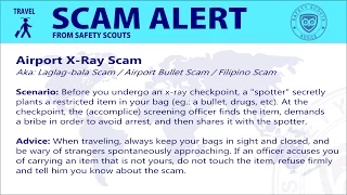 Travel Scam Alert: Airport X-Ray Scam /  Laglag-bala Scam / Filipino Bullet Scam