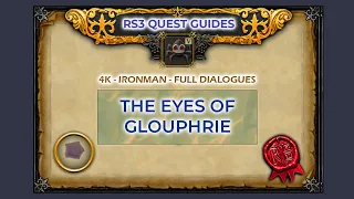 RS3: The Eyes of Glouphrie Quest Guide | 4K | Full Dialogues