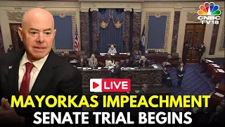 Mayorkas Impeachment LIVE: US Senate Begins DHS Secretary Mayorkas' Impeachment | House GOP | IN18L