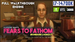 Fears to Fathom - Ironbark Lookout Ending Full Game Walkthrough i7-14700K RTX 3080 Gameplay