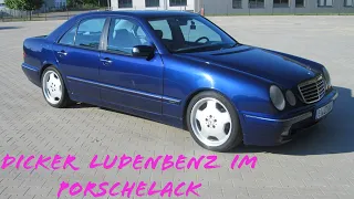 Vorstellung: Sommerauto Einzelstück?! Mercedes E320 W210 OM613 Designo Porsche Irisblau no E55 AMG