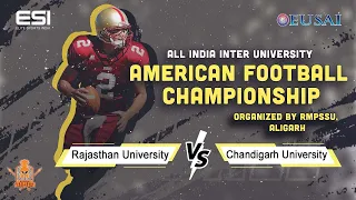 Rajasthan University Vs Chandigarh University || AIIU American Football (Men) Live