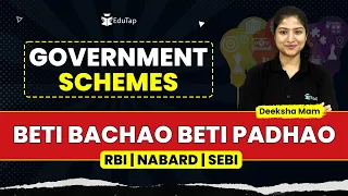 Beti Bachao Beti Padhao | Important Government Schemes 2024 | RBI, NABARD, SEBI Preparation | EduTap