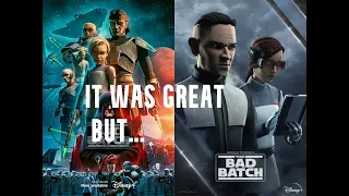 The Bad Batch Season 3 was Excellent Overall!