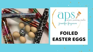 Foiled Easter Eggs | New way to decorate your Easter Eggs!