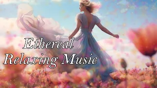 Ethereal Music with Enchanting Female Vocals | Journey into Celestial Realms