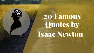 20 inspiring quotes by "Isaac Newton"