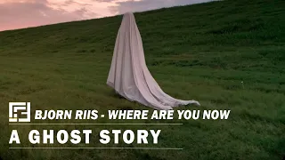 BJORN RIIS - Where Are You Now ( A Ghost Story music video)