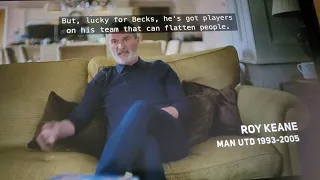 Beckham Doc- Keane on UTD's unity.