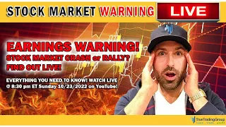 EARNINGS WARNING For The Stock Market This Week! Stock Market Crash or Rally? Find Out LIVE!