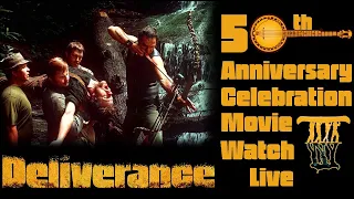 Deliverance,  50th Anniversary (Commentary)   Movie Watch Live