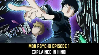 Mob Psycho 100 Episode 1 in Hindi