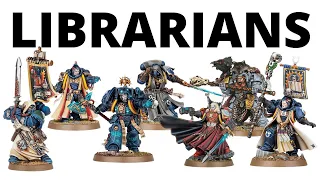 Every Space Marine Librarian in Warhammer 40K - How Strong in Game?