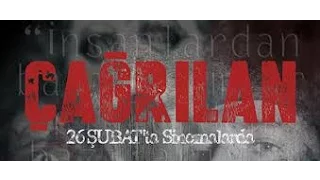 Çağrılan Fragman 26 Şubat 2016 Sinemalarda