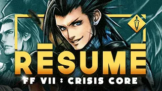 L'HISTOIRE DE ZACK, GENESIS ET LE SOLDAT - Résumé complet de l'histoire de FF VII - Crisis Core