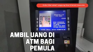 Cara Ambil Uang di ATM bagi Pemula