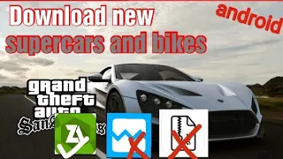 How to download new supercars and bikes in GTA San Andreas android without any gta IMG or txd tool