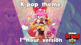 🎧1 HOUR BRAWL STARS MELODIE K-POP THEME🎧 (Melodie my beloved🍷)