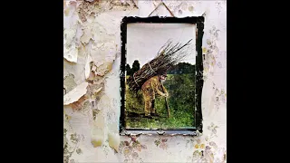 Led Zeppelin - IV {Remastered} [Full Album] (HQ)