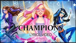 Champions  | From Barbie Spy Squad ( Lyrics Video )