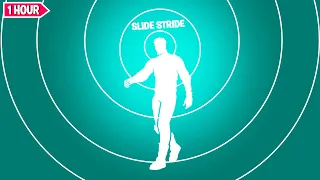 Fortnite SLIDE STRIDE Dance 1 Hour Version! (ICON SERIES)